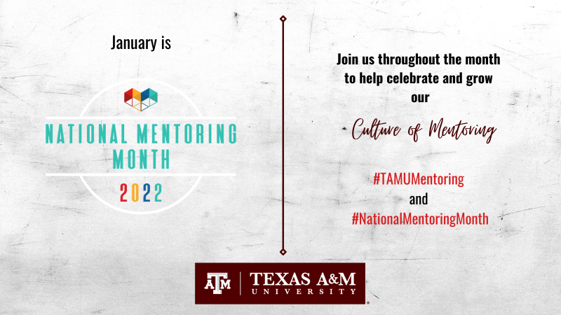 Texas A&M Offices to Promote “Culture of Mentoring” during National Mentoring Month teaser image